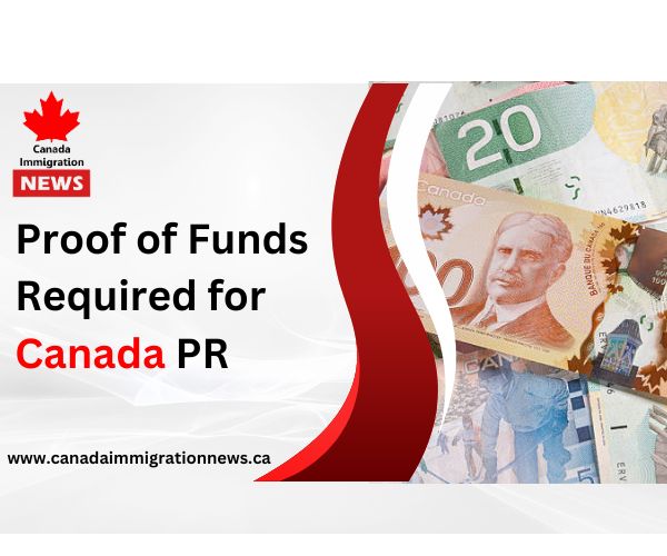 Proof of Funds Required for Canada PR