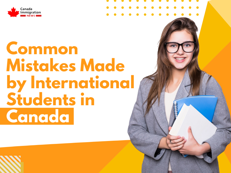 Common Mistakes Made by International Students in Canada